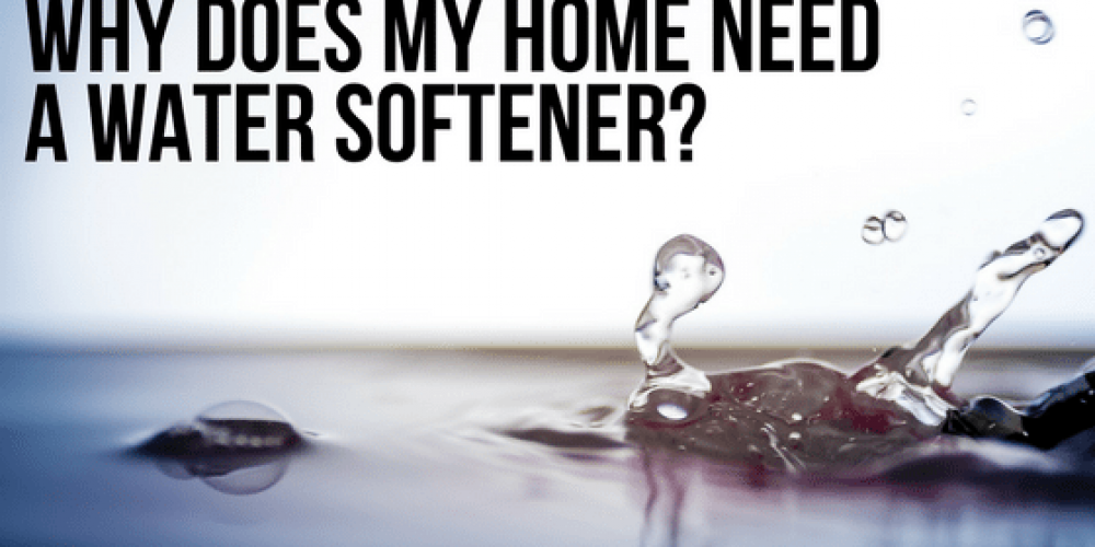 why does my home need water softener